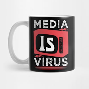 Media Is Virus Mug